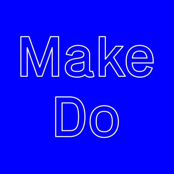 You are currently viewing Interview: Make Do