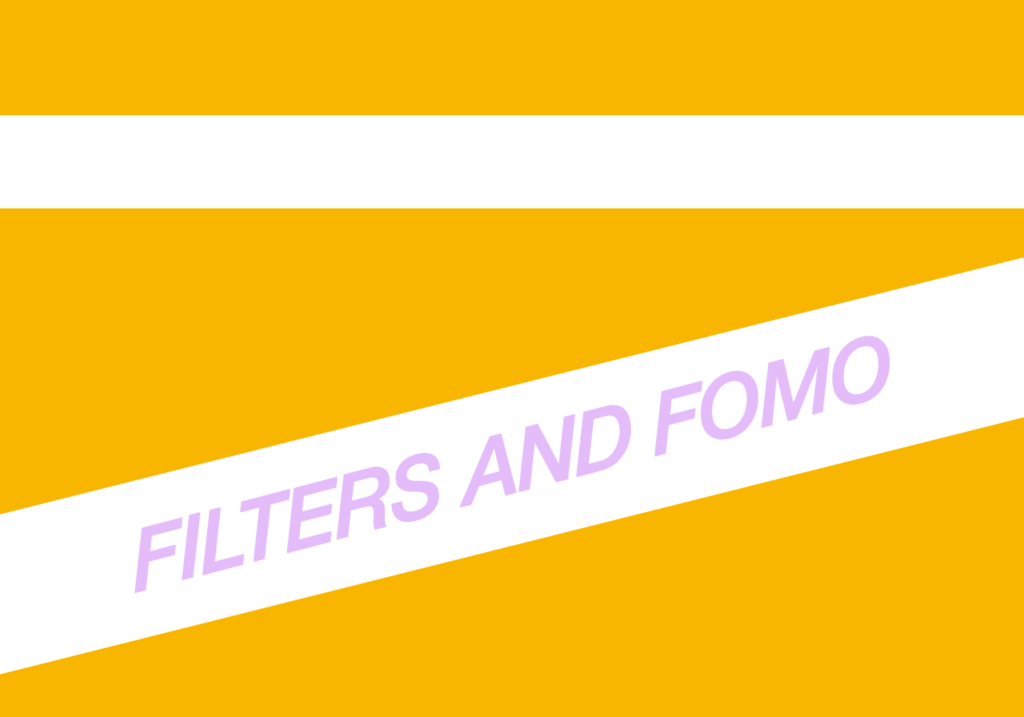 Read more about the article IDENTITY // Filters and FOMO: How Real is your Online Identity?