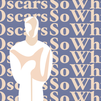 #OscarsSoWhite… Still?