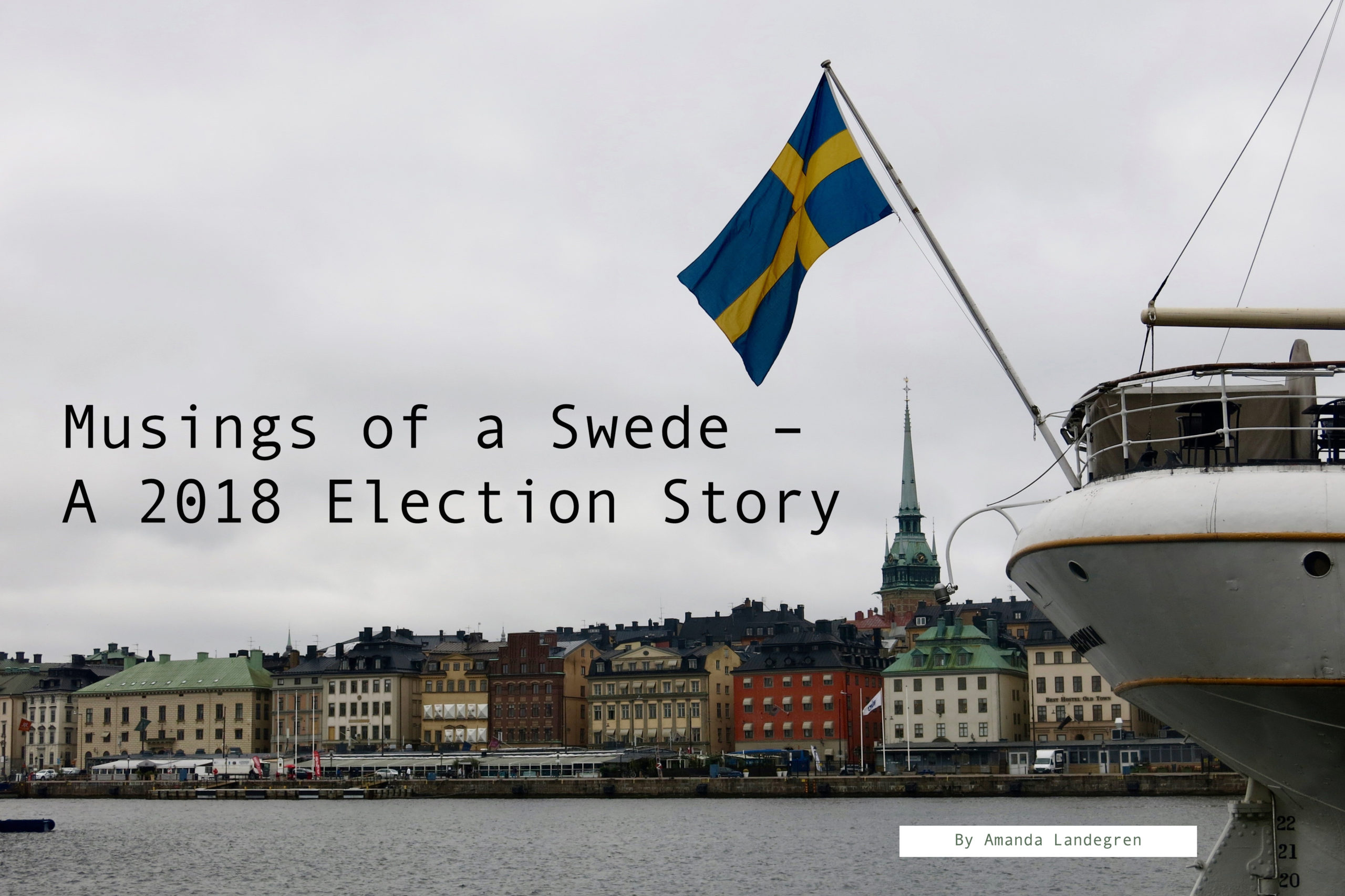 Musings of a Swede: A 2018 Election story